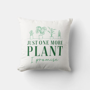 Just One More Plant Cushion
