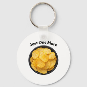 Just One More Potato Chip - Can't Resist Key Ring