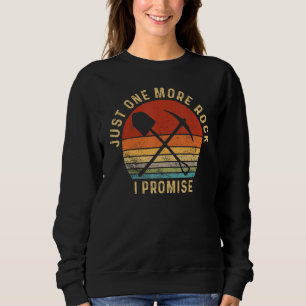 Just One More Rock I Promise Vintage Retro Sunset Sweatshirt