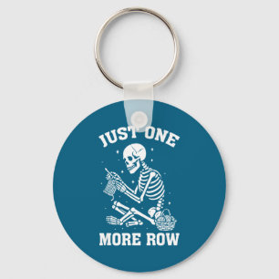 Just One More Row 2025 Key Ring