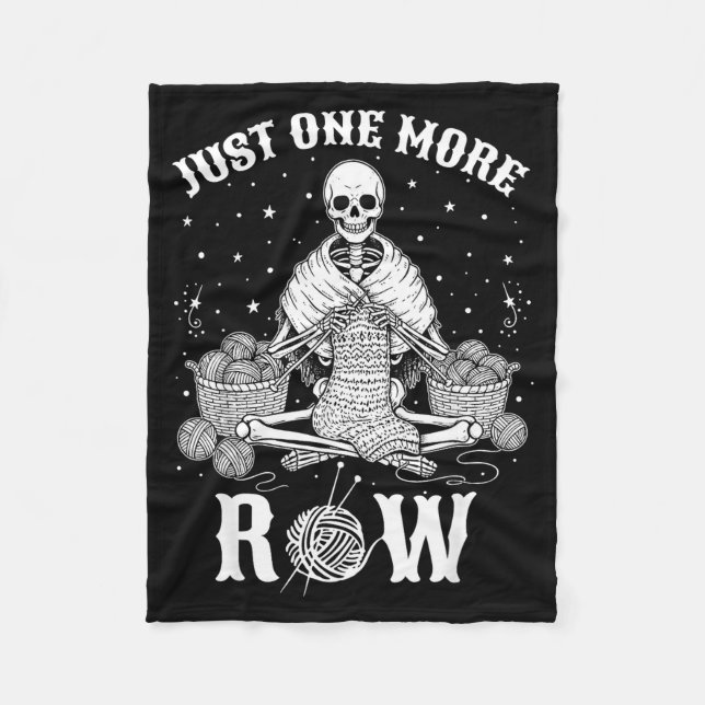 Just One More Row Crochet Skeleton Crocheting Knit Fleece Blanket (Front)