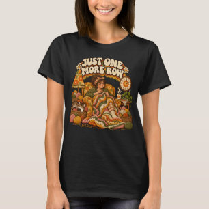 Just One More Row Funny Crochet Lover Retro T-Shir T-Shirt