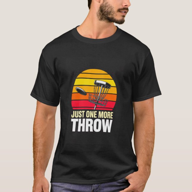 Just One More Throw Disc Golf Retro Sunset T-Shirt (Front)