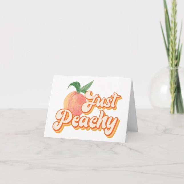 Just Peachy Card (Front)