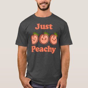 Just Peachy Cute Kawaii Peaches Peach Food Pun  T-Shirt