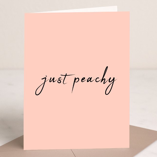 Just Peachy | Modern Minimalist Cute Script Card (Creator Uploaded)