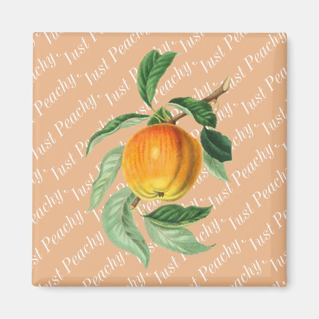 Just Peachy Peach Fruit Magnet (Front)