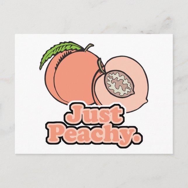 Just Peachy Peach Postcard (Front)