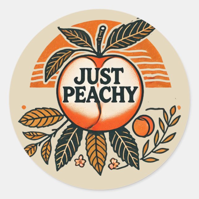 Just Peachy peaches                                Classic Round Sticker (Front)