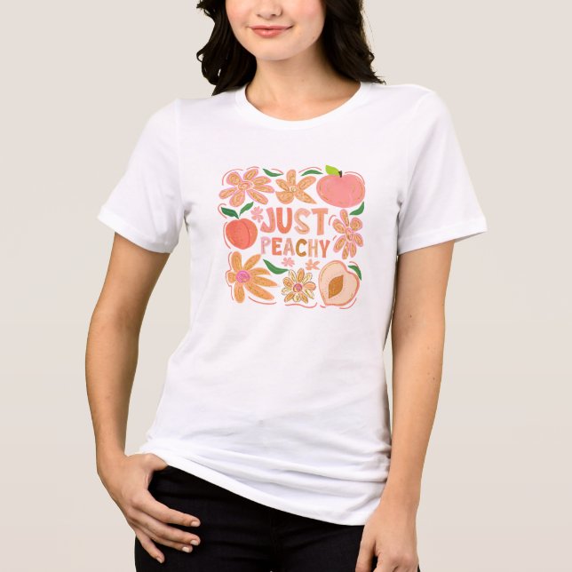 Just Peachy Tri-Blend Shirt (Front)