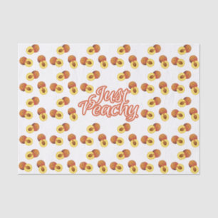 "Just Peachy" Typography on Peach Pattern Tissue Paper