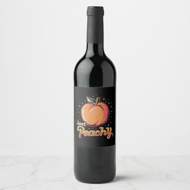 Just peachy! wine label (Front)