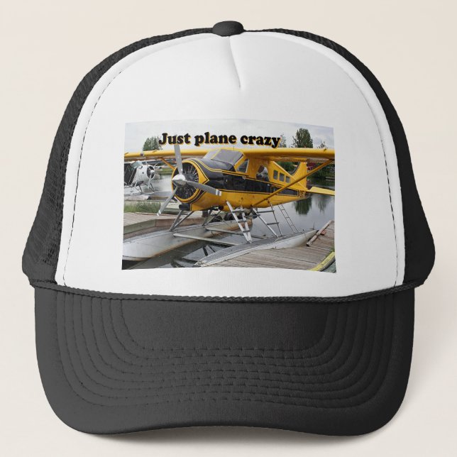 Just plane crazy: Beaver float plane, Alaska Trucker Hat (Front)