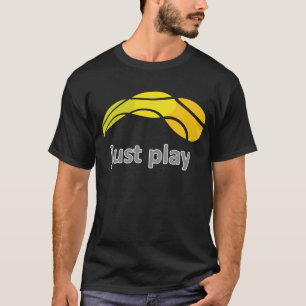 Just Play Tennis t shirt for men