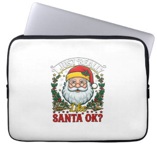 Just Really Like Santa Ok Christmas Claus Holly Wr Laptop Sleeve