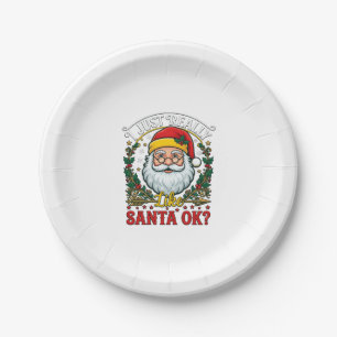 Just Really Like Santa Ok Christmas Claus Holly Wr Paper Plate