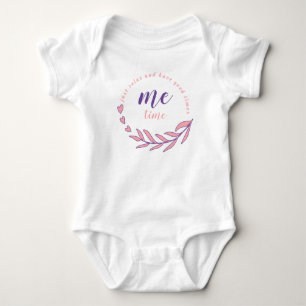 Just Relax and Have a Good Me Time Circle Quote  Baby Bodysuit