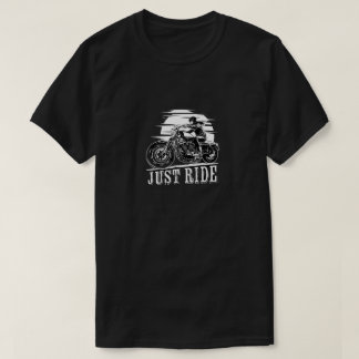 Just Ride T-Shirt