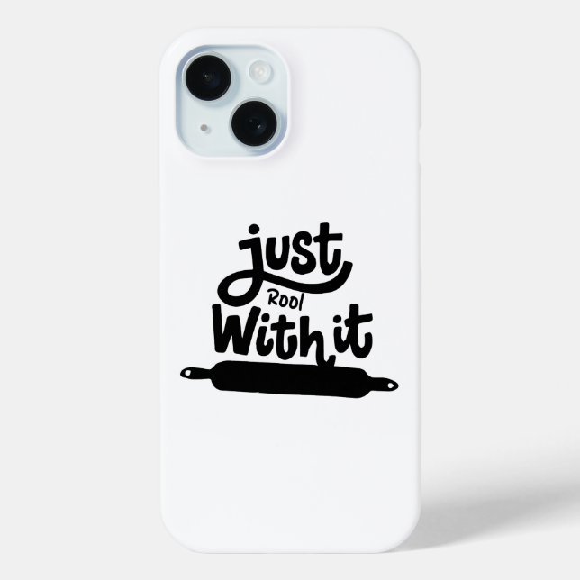Just Roll With It Case-Mate iPhone Case (Back)