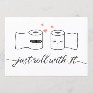 Just Roll With It Postponed Wedding Announcement