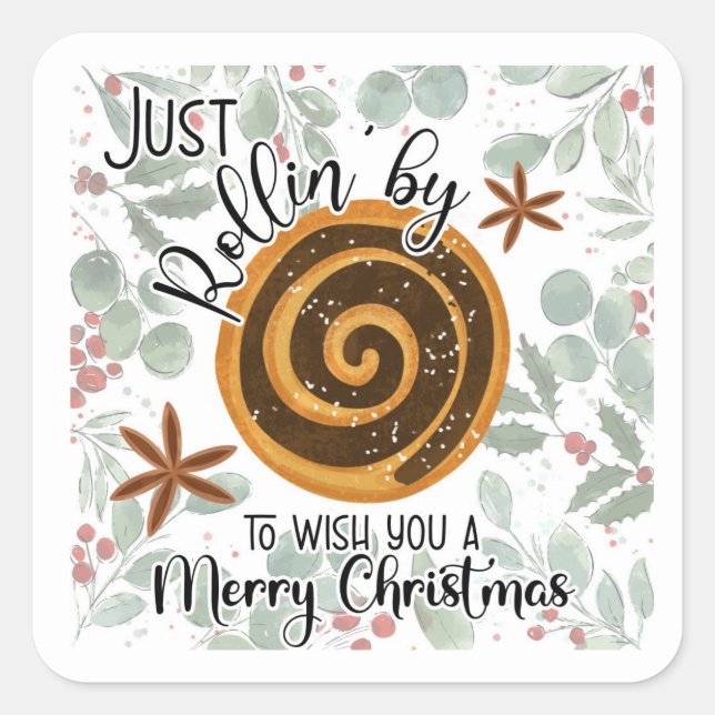 just Rollin by to wish you a merry Christmas  Note Square Sticker (Front)