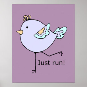 Just Run Motivational Quote for Running Fans Poster