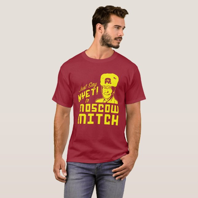 Just say neit Moscow Mitch T-Shirt (Front Full)
