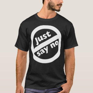 Just Say No 1980s AntiDrug Reagan T-Shirt