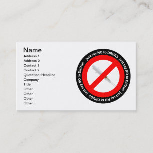 Just say no to drugs business card