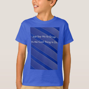 Just Say No to Drugs Kids' T-Shirt