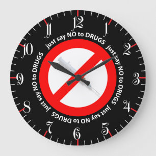 Just say no to drugs large clock