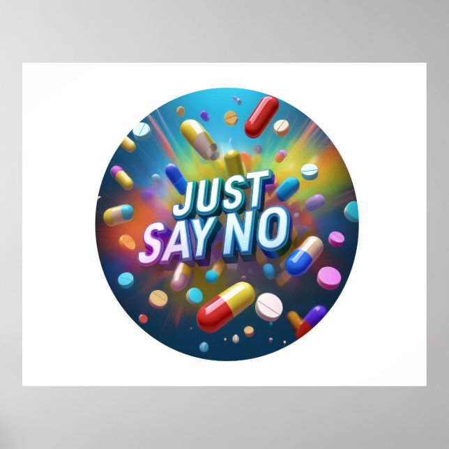 Just Say No To Drugs Poster (Front)
