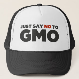Just Say No To GMO Trucker Hat