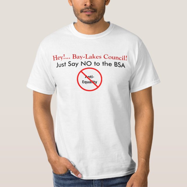 Just Say NO to the BSA Shirt! T-Shirt (Front)
