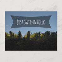"Just Saying Hello" Over Photo, Rows of Grapevines