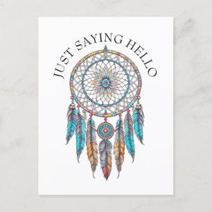 Just Saying Hi   Blue Dreamcatchers Mystical Postcard