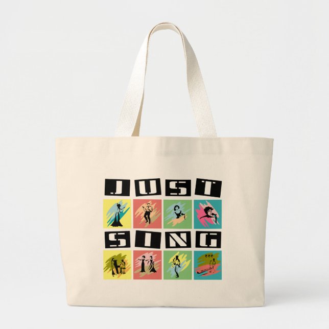 Just Sing Tote Bag (Front)
