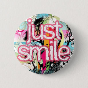 just smile 6 cm round badge