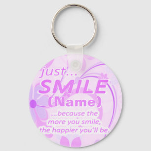 Just Smile Add a Name Key Ring