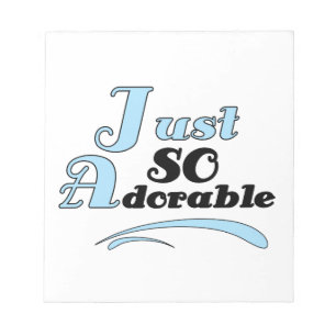 Just So Adorable Notepad