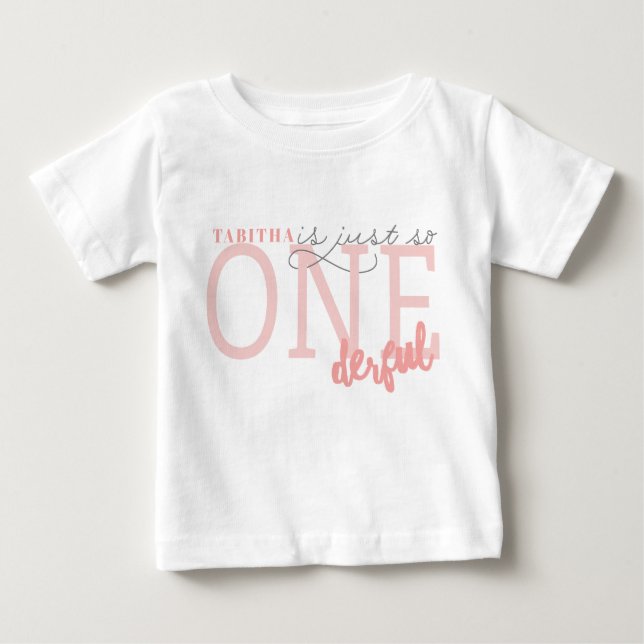 Just so ONEderful Baby T-Shirt (Front)