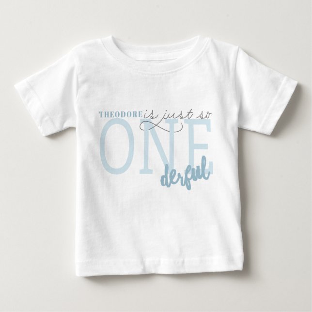 Just so ONEderful Baby T-Shirt (Front)