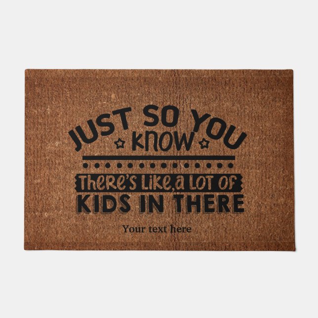 Just so you know doormat (Front)