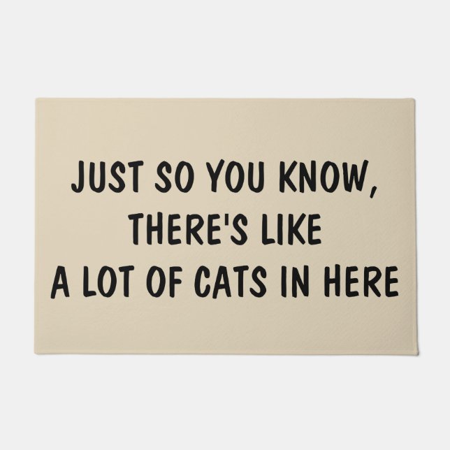 Just so you know there's like a lot of cats in her doormat (Front)