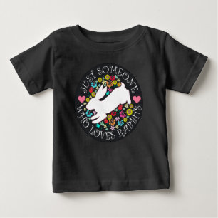 Just Someone Who Loves Rabbits Baby T-Shirt
