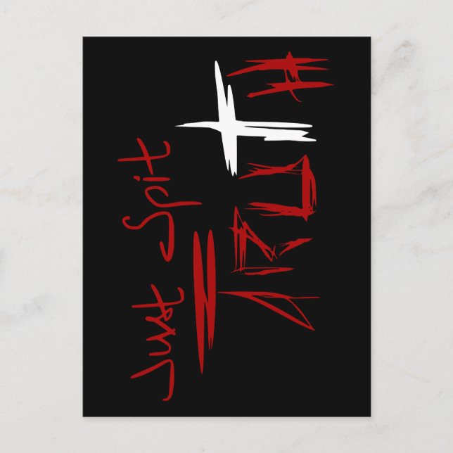 Just Spit Truth Postcard (Front)