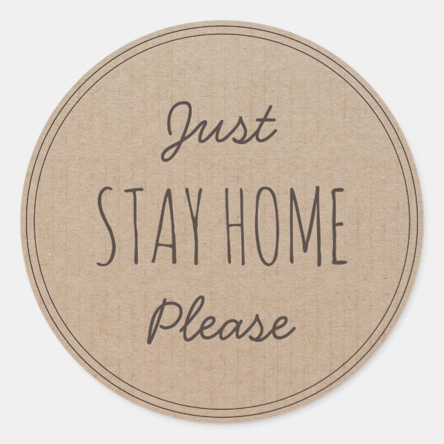 Just Stay Home Please | Wash your hands Classic Round Sticker (Front)