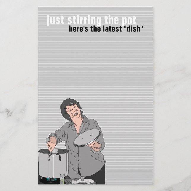 "just stirring the pot" GOSSIP STATIONERY (Front)