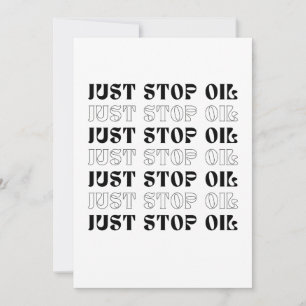 Just Stop Oil Invitation