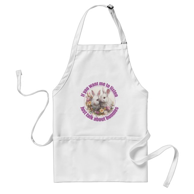 Just Talk About rabbits Fun  Standard Apron (Front)